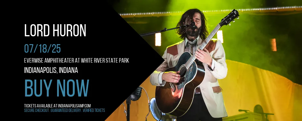Lord Huron at Everwise Amphitheater at White River State Park